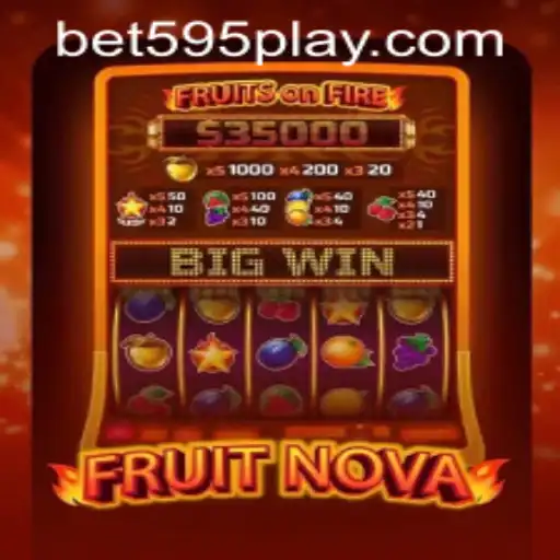 Exploring the Thrilling World of FruitNova with bet595 PH Login