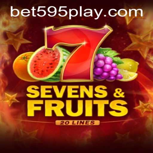 SevensFruits20: Dive into a World of Colorful Gaming Adventure with Bet595 PH Login