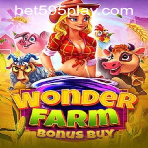 Exploring WonderFarmBonusBuy: An In-Depth Look at the Game and How to Get Started with Bet595 PH Login